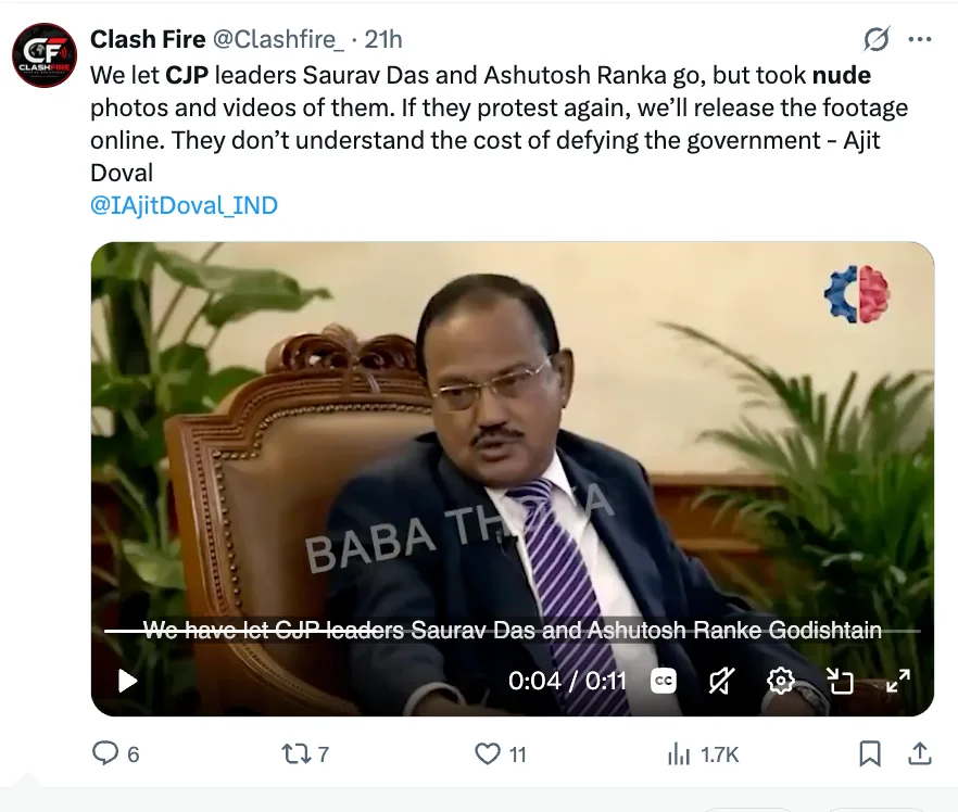 Clashfire account X post featuring a fake video of Ajit Doval regarding CJP leaders